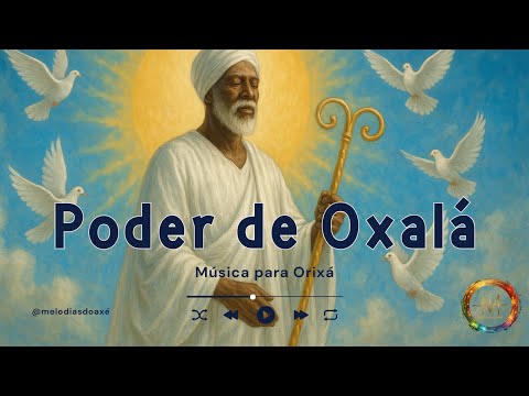 PONTO CANTADO de Oxalá | Melodias do Axé
