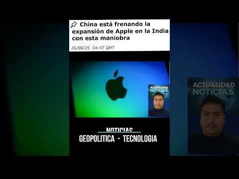 El plan B de Apple tras la crisis con China era India. El problema es que las fábricas indias están llenas de ingenieros chinos que se están yendo en masa