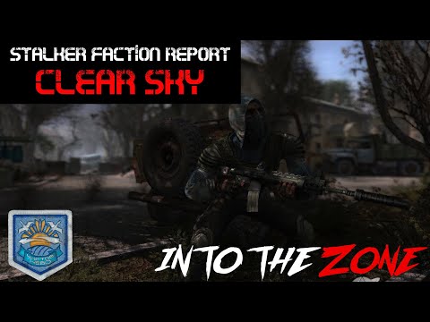 STALKER Lore Faction Report - Clear Sky