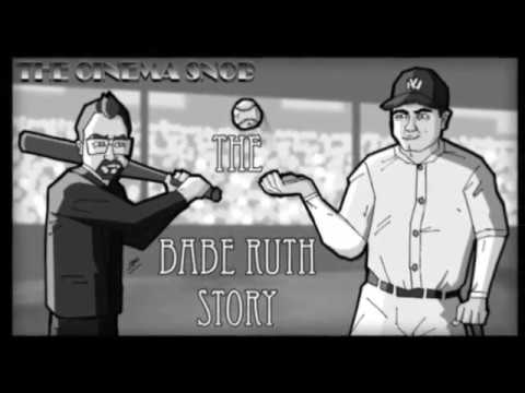 The Babe Ruth Story - The Best of The Cinema Snob