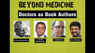 BEYOND MEDICINE : DOCTORS AS AUTHORS