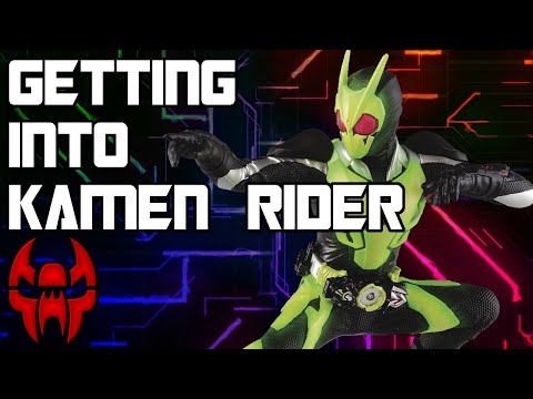 Getting Into Kamen Rider In 2022