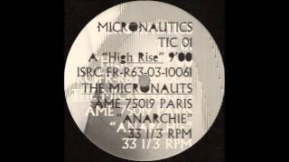 The Micronauts - High Rise