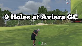 9 Holes at Aviara GC on the Sim