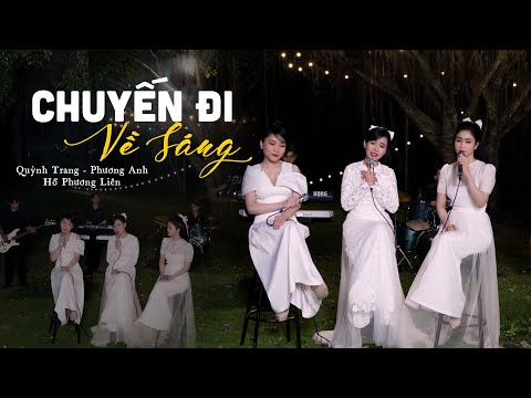 Liên khúc Chuyến đi về sáng & Chuyện hợp tan - Quỳnh Trang