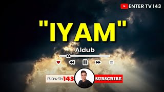 &quot;Imagine You And Me&quot; Version 2 (Aldub) | Maine Mendoza And Alden Richards