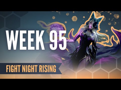 TFT 12.5 - Fight Night Rising: Week 95, Full Series | Teamfight Tactics Esports