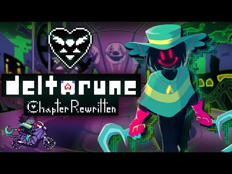 DELTARUNE: Chapter Rewritten | Chapters 1-4