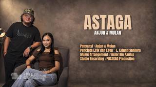 Download lagu ASTAGA (MURUT) - ANJUN & MULAN  LYRICS VIDEO mp3