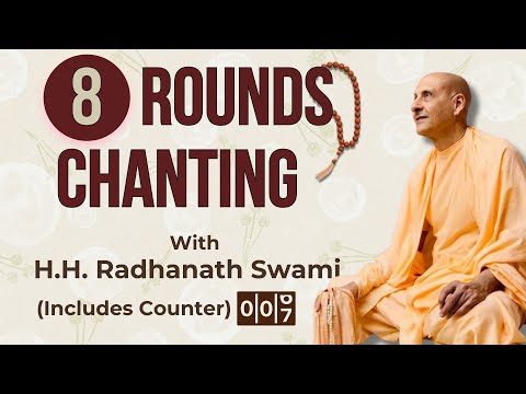 8 Rounds CHANTING (Japa) of Hare Krishna Mahamantra by H.H. Radhanath Swami ¬ with Counter 📿