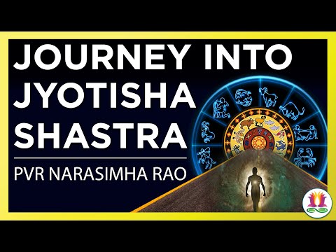 Journey into Jyotisha Sastra with Shri. PVR Narasimha Rao