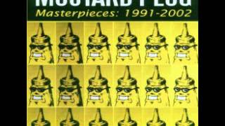 Mustard Plug - Someday Right Now