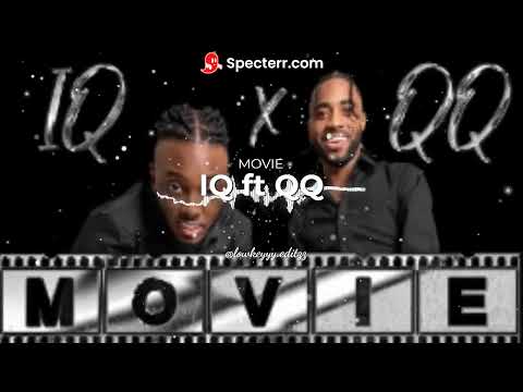 IQ ft QQ - Movie Sped up