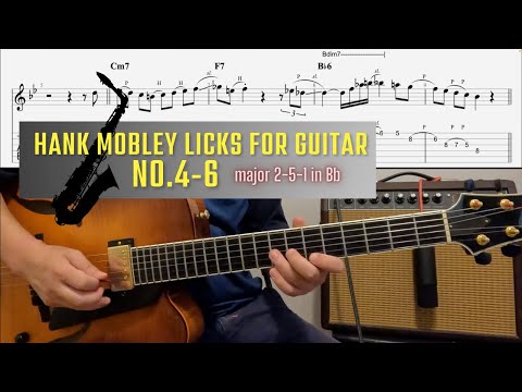Hank Mobley Licks No.4-6 For Guitar - Major 2-5-1 jazz exercise in Bb