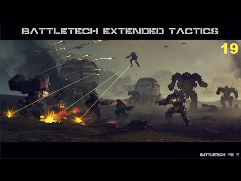 Battletech Extended Tactics - Das A-Team - Folge 19