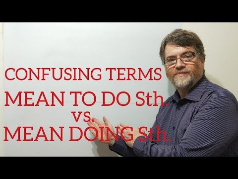 家庭教師ニックPレッスン(352) 何かをする意味と何かをする意味の違い (Tutor Nick P Lesson (352) The Difference Between Mean to Do Something and Mean Doing Something)