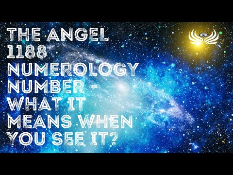The Angel 1188 Numerology Number 🌠 What It Means When You See It?