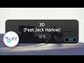 3D (Feat.Jack Harlow) - 정국 (KY.29868) / KY KARAOKE