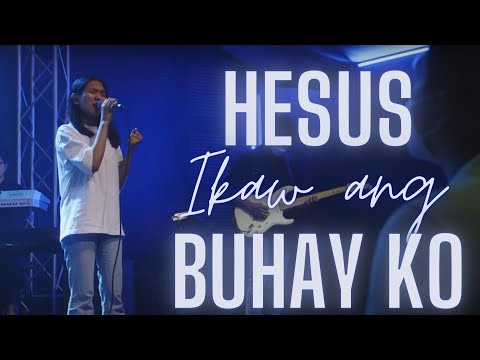 Hesus Ikaw Ang Buhay Ko - His Life City Church