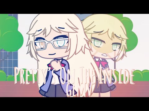 Pretty’s On The Inside // glmv
