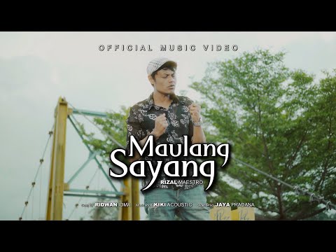 Rizal Maestro - Maulang Sayang (Official Music Video)