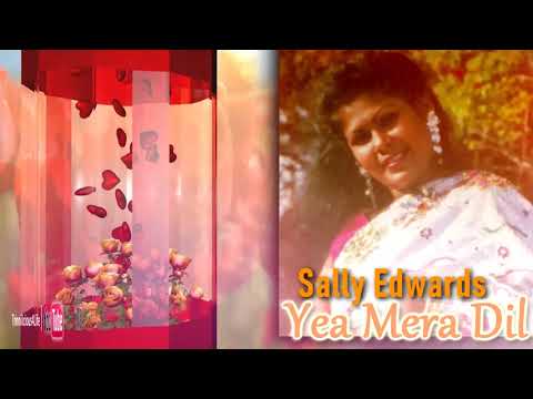 Sally Edwards  - Yea Mera Dil (((Bollywood 70s Classic)))