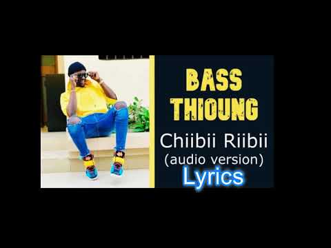 [Lyrics] Bass Thioung -  Chiibi Riibi