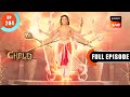 Poore Kailash Mein Khushiyan - Dharma Yoddha Garud - Full Episode - EP 204 - 5 Nov 2022