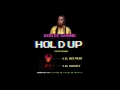Kodie Shane - Hold Up ( Dough Up ) Feat Lil Uzi Vert & Lil Yachty