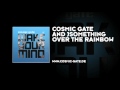 Cosmic Gate and JSomething - Over The Rainbow ...