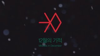 EXO - 12월의 기적 Miracles in December(EXO - K Ot6 AI Cover)