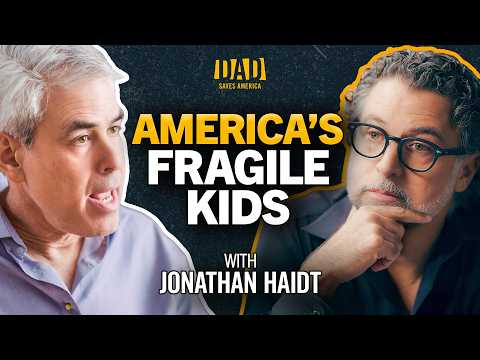 Jonathan Haidt on Gen Z Fragility, Social Media, and the Cult of Safety
