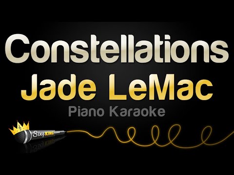 Jade LeMac - Constellations (Piano Karaoke)