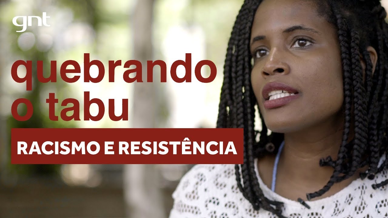 Você sabe o que é racismo? | Quebrando O Tabu