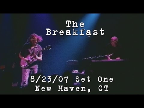 The Breakfast: 2007-08-23 - Toad's Place; New Haven, CT (Set 1)