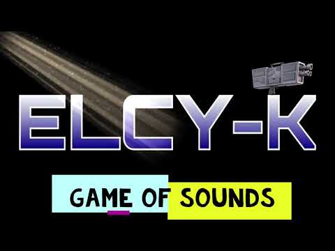 Game of Sounds - ELCY-K (Original Version)