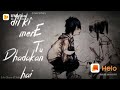 Jaha Tu Hai Waha Mai Hun WhatsApp Status