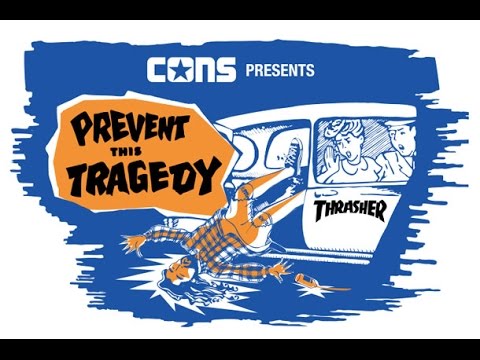 CONVERSE X THRASHER / PREVENT THIS TRAGEDY / FULL VIDEO