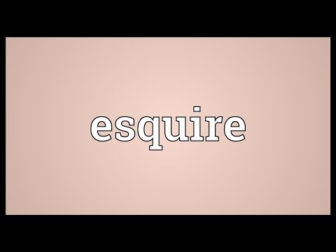 Esquire Meaning