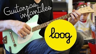 Guitarras LOOG por Javier Sánchez