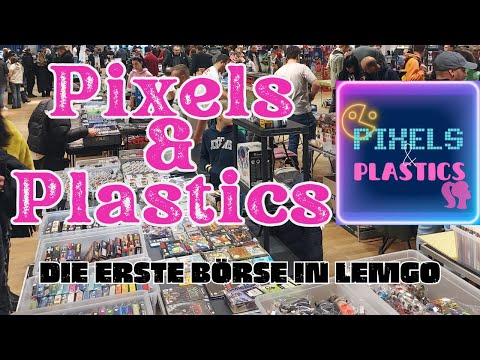 Pixels & Plastics- Die erste Börse in Lemgo😁- So kann gerne das Jahr starten🥳