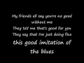 Alan Jackson   Good imitation of the blues  Lyrics