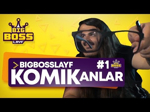 BigBossLayf Komik Anlar #1
