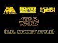 Star Wars Episodes IV VI C A Nanney Style Cast Video