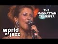 The Manhattan Transfer - Jeannine - 11 July 1987 • World of Jazz