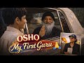 Osho My First Guru A Personal Journey From Poona To Vietnam