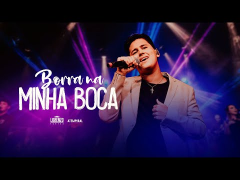 Borra Na Minha Boca - Lorenzo Fortes
