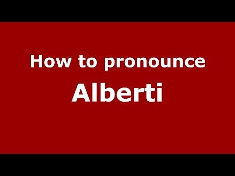 How to pronounce Alberti