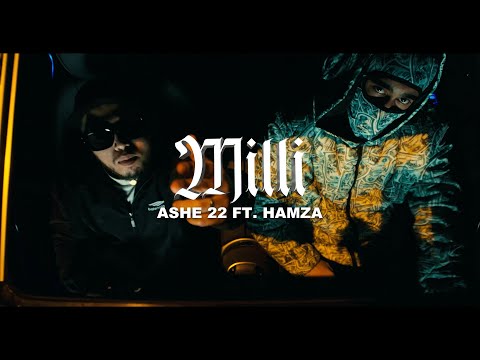 ASHE 22 feat. @hamzasaucegod - Milli