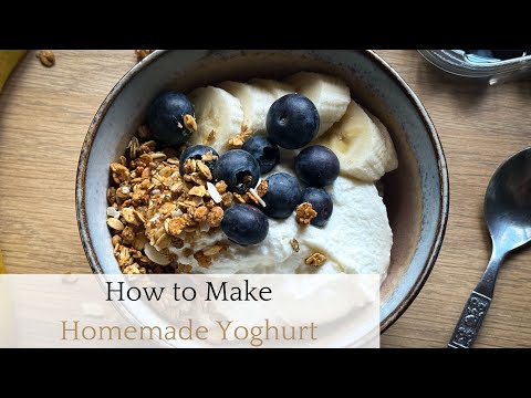 How to Make Homemade Yoghurt